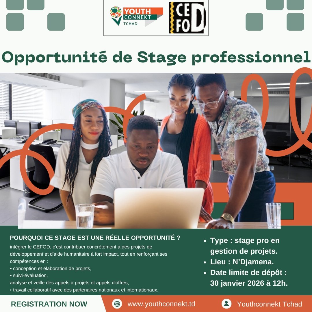 🎓 OPPORTUNITÉ DE STAGE RÉMUNÉRÉ AU TCHAD
